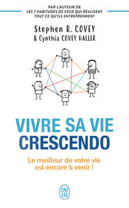 Vivre sa vie crescendo - le meilleur de votre vie est encore a venir ! - Livre d'occasion