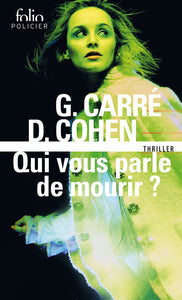 Qui vous parle de mourir ? - Livre d'occasion