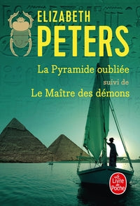 La pyramide oubliee suivi de le maitre des demons - Livre d'occasion