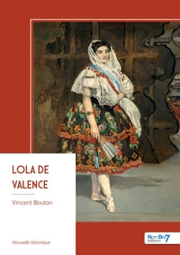 LOLA DE VALENCE - Livre d'occasion