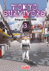 Tokyo survivors - tome 3 (vf) - vol03 - Livre d'occasion