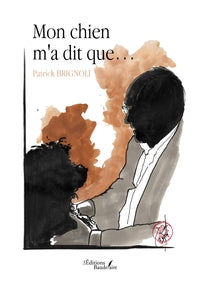 Mon chien m'a dit que... - Livre d'occasion