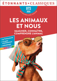 LES ANIMAUX ET NOUS - IMAGINER, CONNAITRE, COMPRENDRE L'ANIMAL-BTS 2026 - Livre d'occasion