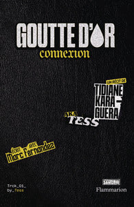 Goutte d'or connexion - Livre d'occasion