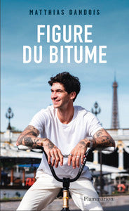 Figure du bitume - Livre d'occasion