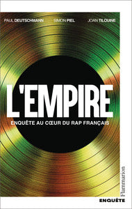 L'empire - enquete au coeur du rap francais - Livre d'occasion