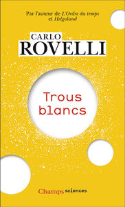 Trous blancs - Livre d'occasion