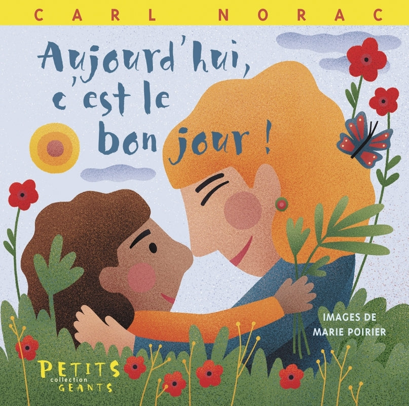 Aujourd'hui c'est le bon jour ! - Livre d'occasion