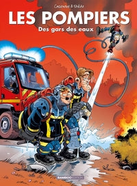 Les pompiers - tome 01 - des gars des eaux - Livre d'occasion