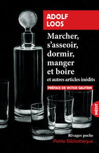 MARCHER, S'ASSEOIR, DORMIR, MANGER ET BOIRE - ET AUTRES ESSAIS - Livre d'occasion