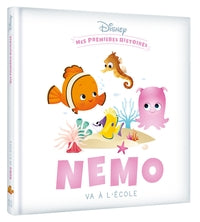 Disney - mes premieres histoires - nemo va a l'ecole - Livre d'occasion