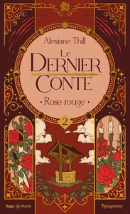 LE DERNIER CONTE - TOME 02 - ROSE ROUGE - Livre d'occasion