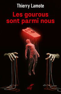 LES GOUROUS SONT PARMI NOUS - Livre d'occasion