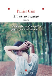 Seules les rivieres - Livre d'occasion