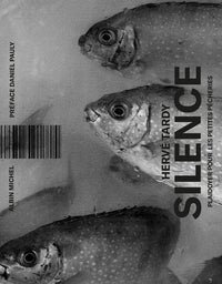 Silence - plaidoyer pour les petites pecheries - Livre d'occasion