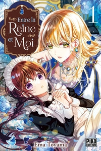 Entre la reine et moi t01 - Livre d'occasion