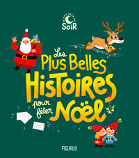 LES PLUS BELLES HISTOIRES POUR FETER NOEL - Livre d'occasion