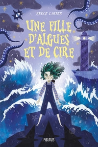 UNE FILLE D'ALGUES ET DE CIRE - Livre d'occasion