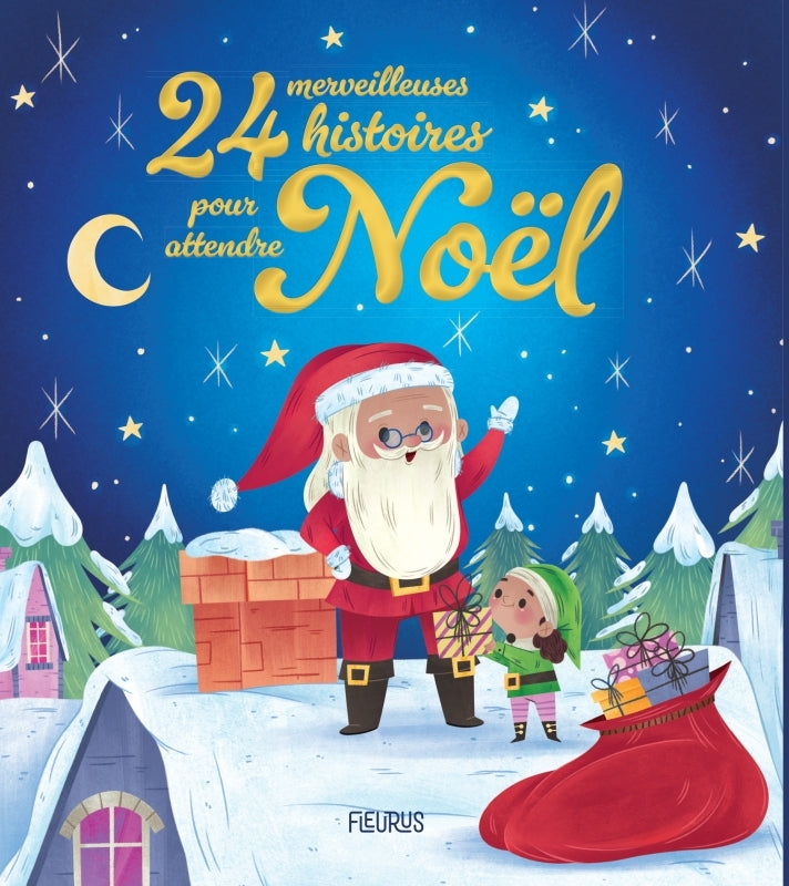24 merveilleuses histoires pour attendre noel - Livre d'occasion