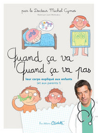Quand ça va / Quand ça va pas - Livre d'occasion