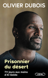 Prisonnier du desert - 711 jours aux mains d'al-qaida - Livre d'occasion
