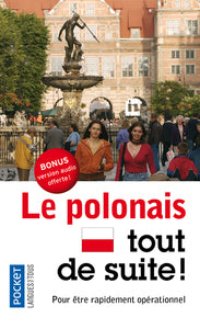 Le polonais tout de suite ! - Livre d'occasion