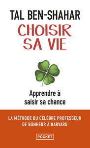 Choisir sa vie - Livre d'occasion