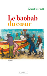 LE BAOBAB DU COEUR - Livre d'occasion