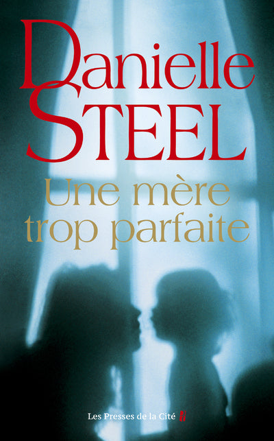 Une mere trop parfaite - Livre d'occasion