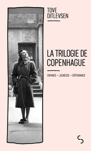 La trilogie de copenhague - enfance - jeunesse - dependance - Livre d'occasion