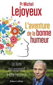 L'aventure de la bonne humeur - Livre d'occasion