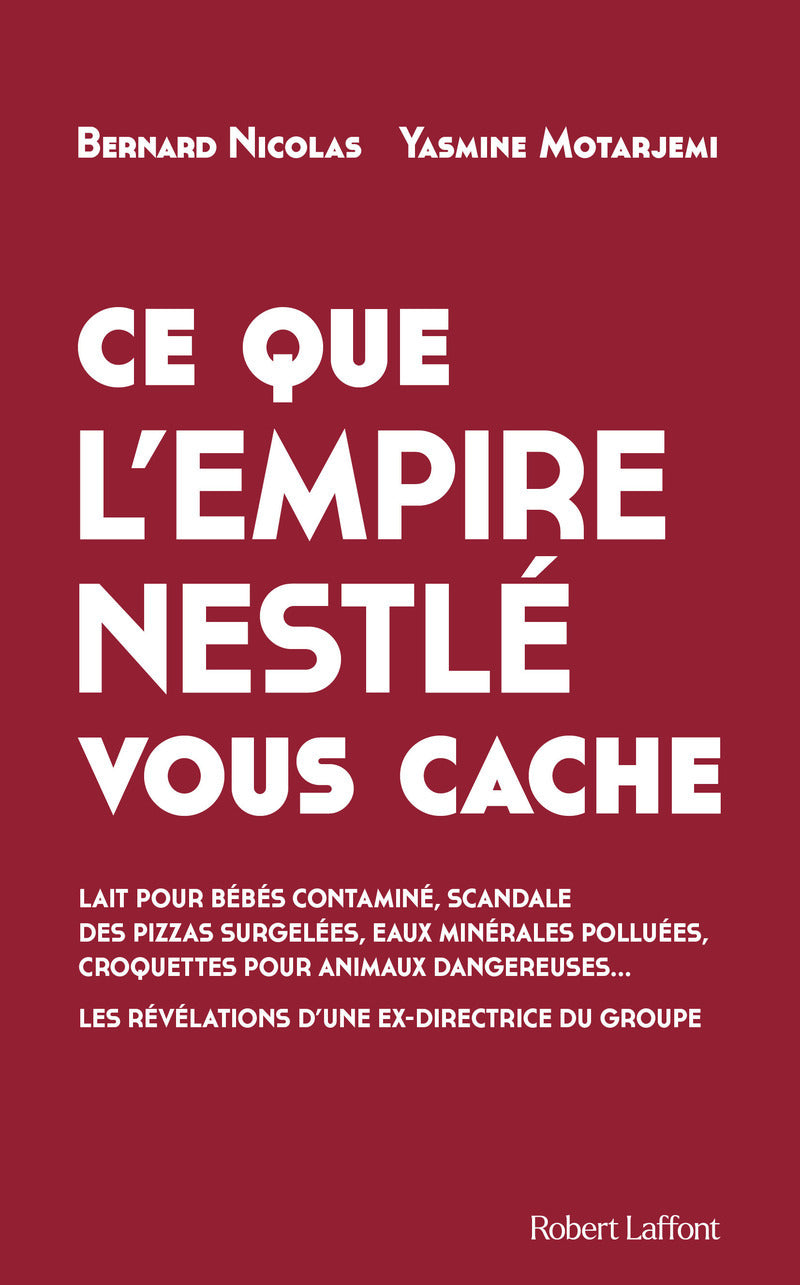 Ce que l'empire nestle vous cache - Livre d'occasion