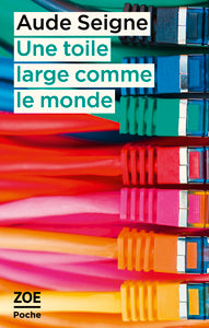 Une toile large comme le monde - Livre d'occasion