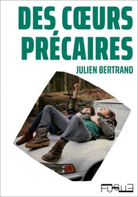 Des coeurs precaires - Livre d'occasion