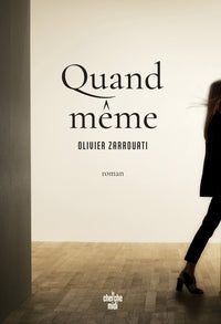 Quand meme - Livre d'occasion