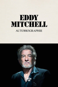 Autobiographie eddy mitchell - Livre d'occasion