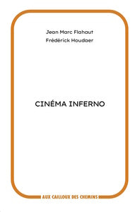 Cinema inferno - Livre d'occasion