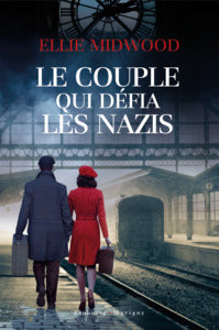 Le couple qui defia les nazis - Livre d'occasion