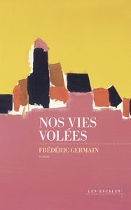 Nos vies volees - Livre d'occasion