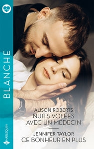 NUITS VOLEES AVEC UN MEDECIN - CE BONHEUR EN PLUS - Livre d'occasion