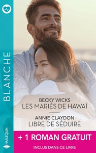 LES MARIES DE HAWAI - LIBRE DE SEDUIRE + 1 TITRE GRATUIT - Livre d'occasion