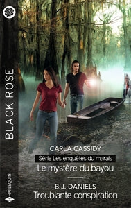 Les enquetes du marais - t02 - le mystere du bayou - troublante conspiration - Livre d'occasion
