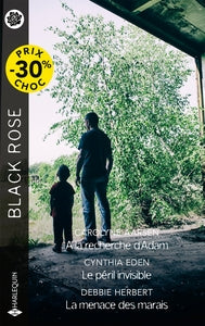 A LA RECHERCHE D'ADAM - LE PERIL INVISIBLE - LA MENACE DES MARAIS - Livre d'occasion