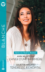 Un noel a boston - 1 & 2 - l'hiver d'une infirmiere - tendresse a l'hopital - Livre d'occasion