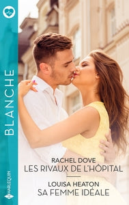 LES RIVAUX DE L'HOPITAL - SA FEMME IDEALE - Livre d'occasion