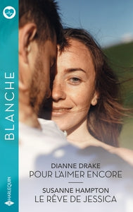 Pour l'aimer encore - le reve de jessica - Livre d'occasion