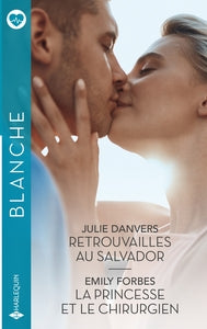 RETROUVAILLES AU SALVADOR - LA PRINCESSE ET LE CHIRURGIEN - Livre d'occasion