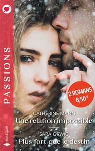 Une relation impossible - plus fort que le destin - Livre d'occasion