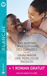 LA VETERINAIRE DES CARAIBES - UNE PERILLEUSE PASSION + 1 TITRE GRATUIT - Livre d'occasion