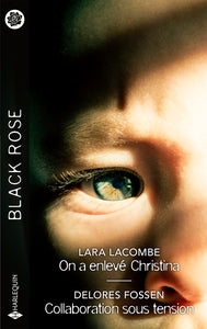 ON A ENLEVE CHRISTINA / COLLABORATION SOUS TENSION - Livre d'occasion